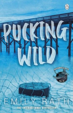 Pucking Wild cover