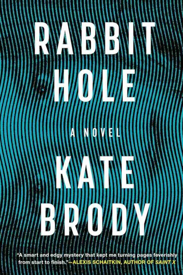 Rabbit Hole by Kate Brody Rabbit Hole by Kate Brody