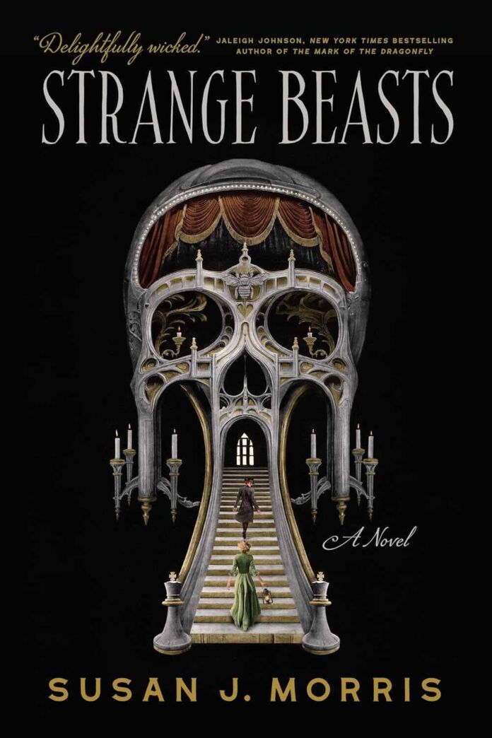 Strange Beasts by Susan J. Morris