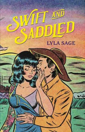Swift and Saddled cover