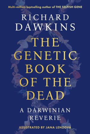 The Genetic Book of the Dead – A Darwinian Reverie cover