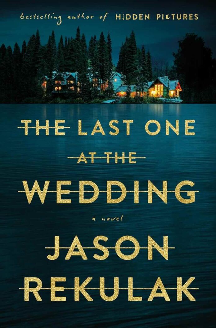 The Last One at the Wedding by Jason Rekulak The Last One at the Wedding by Jason Rekulak