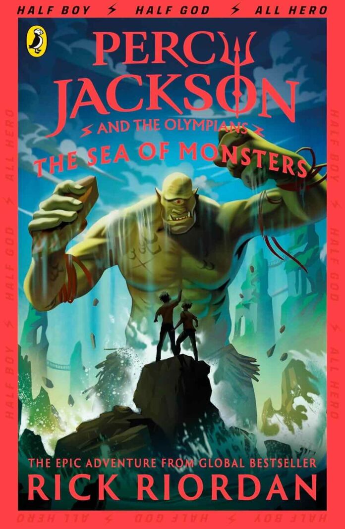 The Sea of Monsters by Rick Riordan - The Sea of Monsters by Rick Riordan