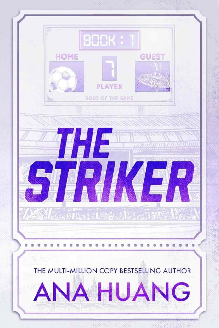 The Striker by Ana Huang- The Striker by Ana Huang