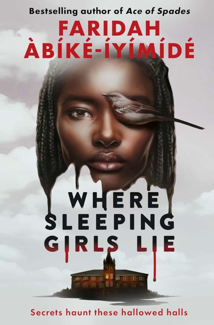 Where Sleeping Girls Lie by Faridah Àbíké-Íyímídé
