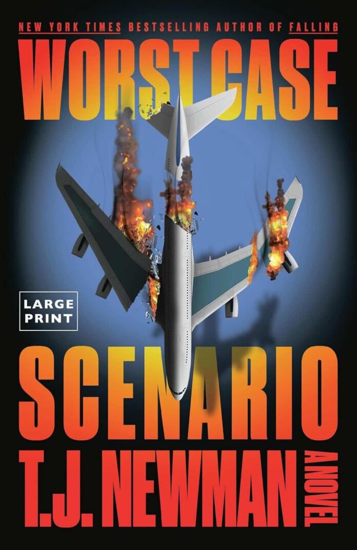 Worst Case Scenario by T.J. Newman Worst Case Scenario by T.J. Newman