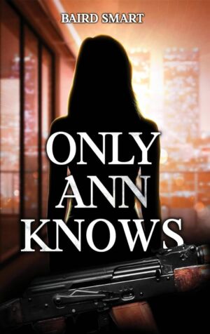 Only Ann Knows cover
