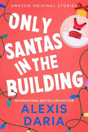 Only Santas in the Building cover