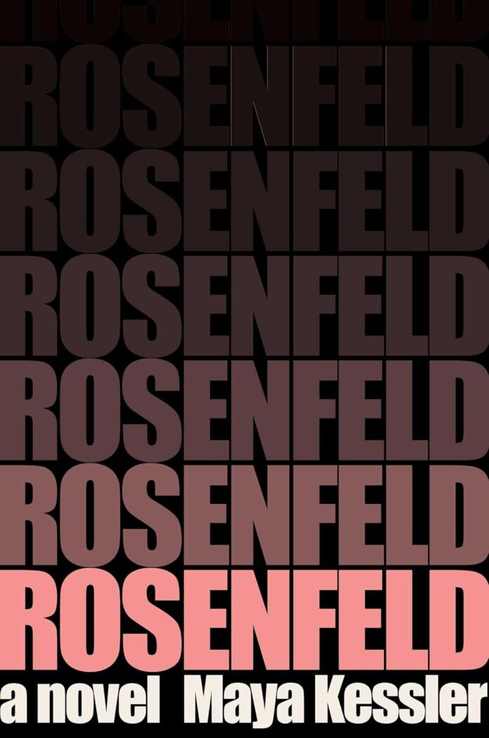 Rosenfeld by Maya Kessler Rosenfeld by Maya Kessler