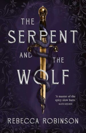 The Serpent and the Wolf cover
