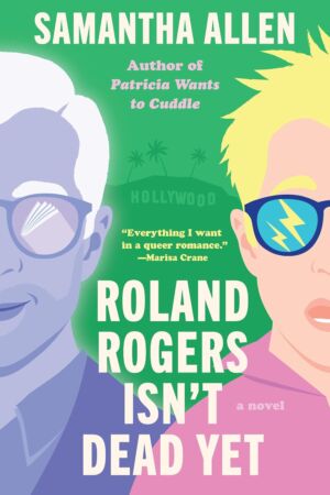 Roland Rogers Isn’t Dead Yet cover