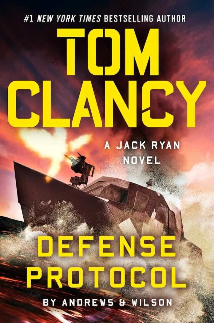 Tom Clancy Defense Protocol by Brian Andrews and Jeffrey Wilson Tom Clancy Defense Protocol by Brian Andrews and Jeffrey Wilson