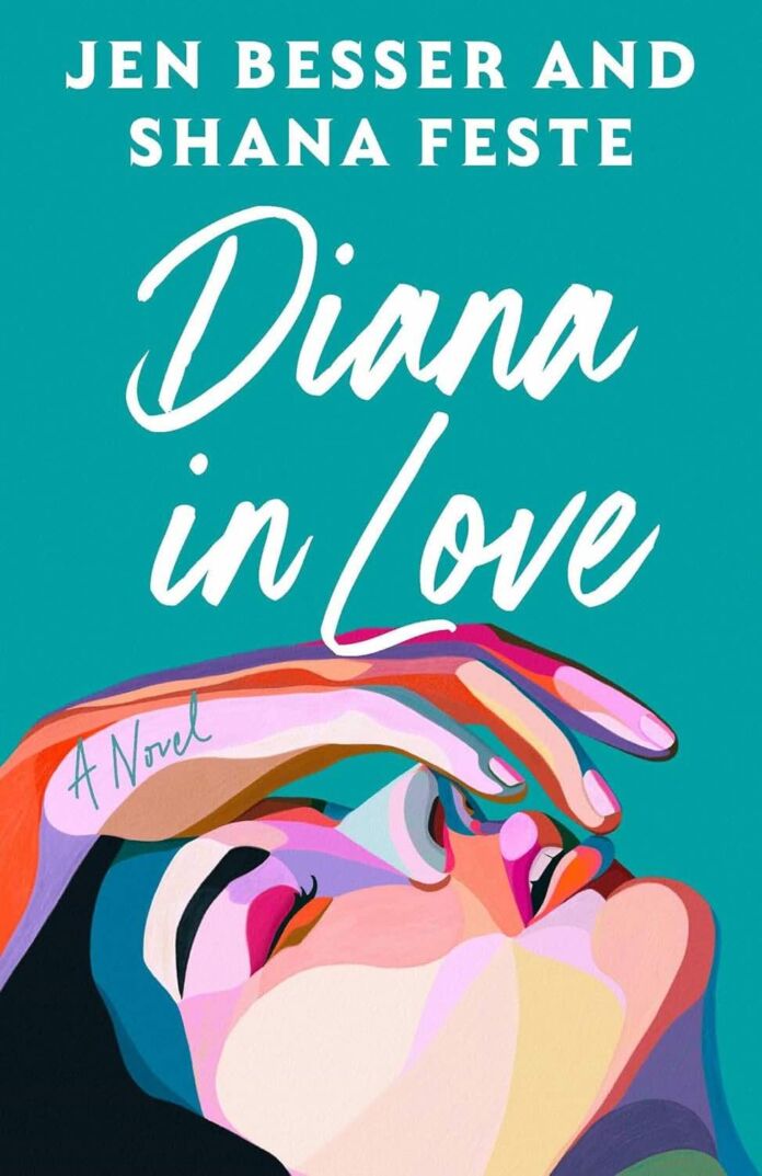 Diana in Love by Jen Besser and Shana Feste Diana in Love by Jen Besser and Shana Feste