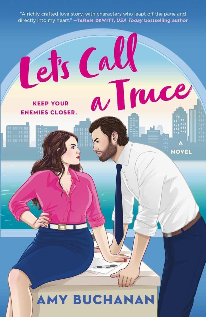 Let's Call a Truce by Amy Buchanan Let's Call a Truce by Amy Buchanan