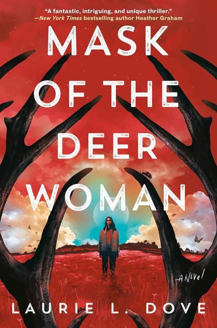 Mask of the Deer Woman by Laurie L. Dove Mask of the Deer Woman by Laurie L. Dove
