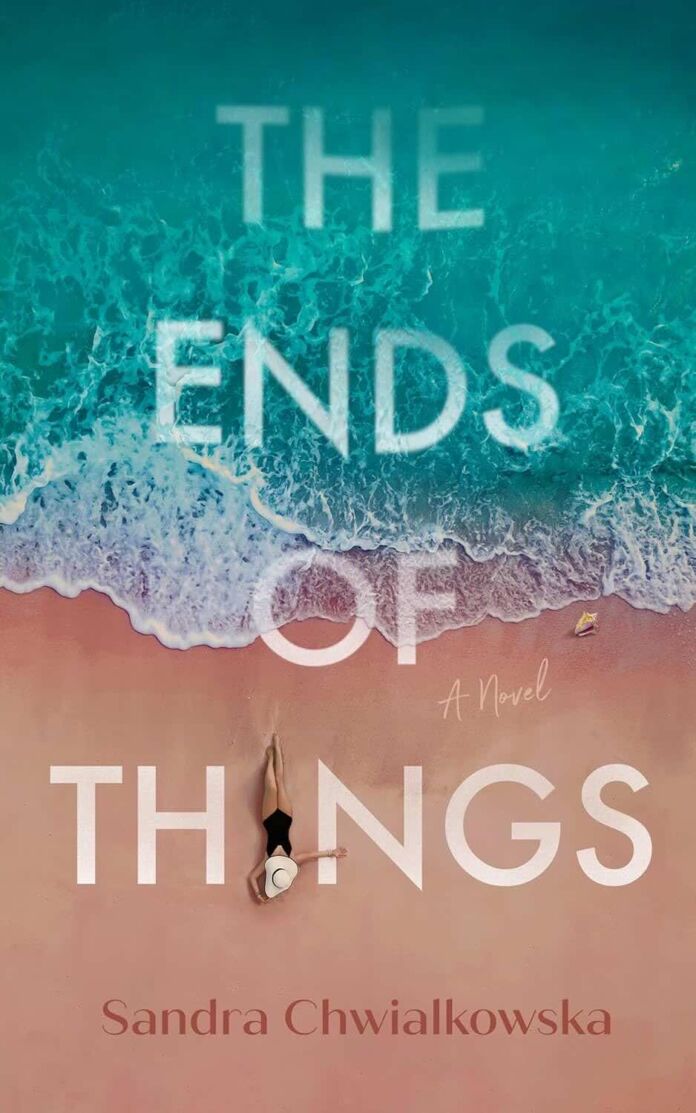The Ends of Things by Sandra Chwialkowska The Ends of Things by Sandra Chwialkowska