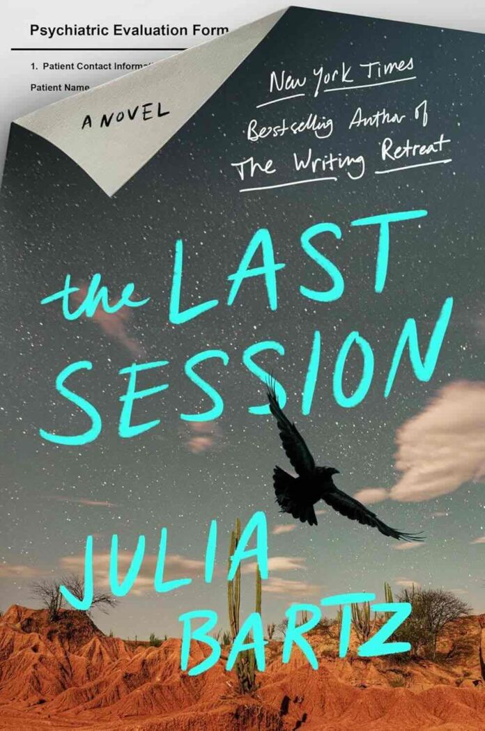 The Last Session by Julia Bartz The Last Session by Julia Bartz
