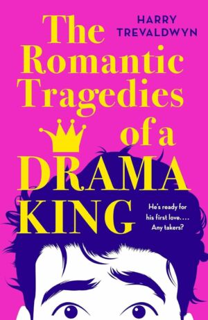 The Romantic Tragedies of a Drama King cover