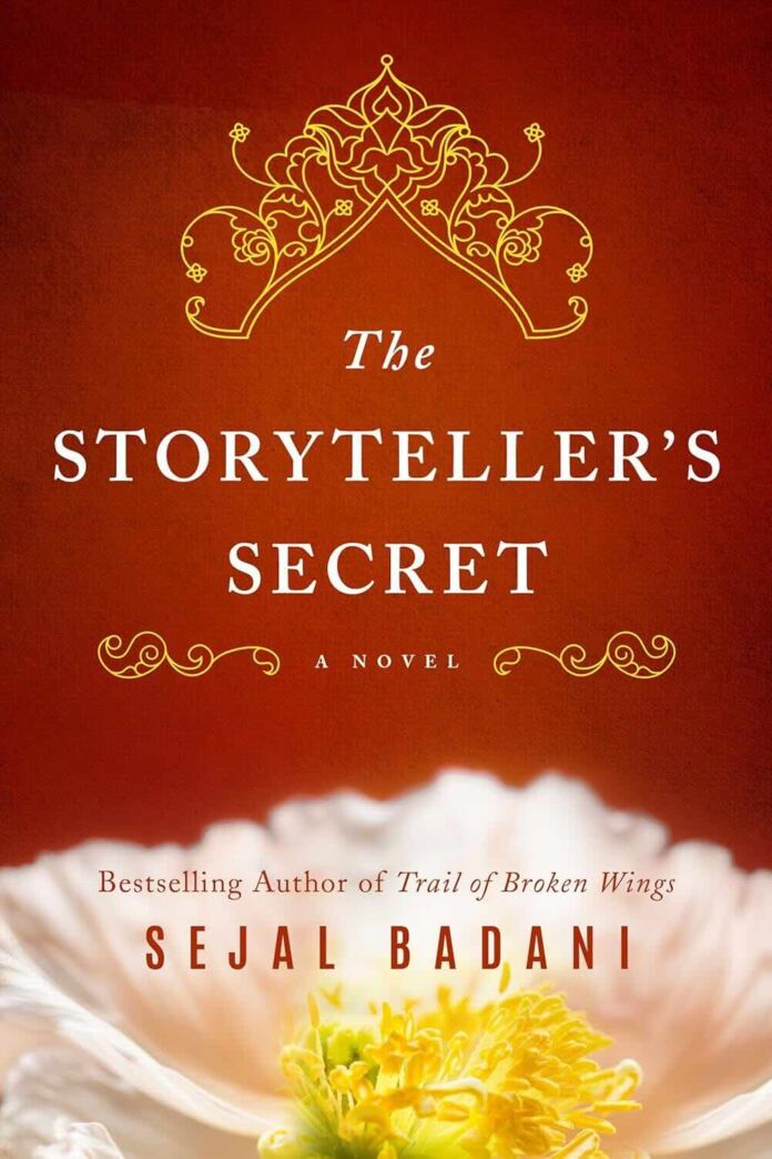 The Storyteller's Secret by Sejal Badani