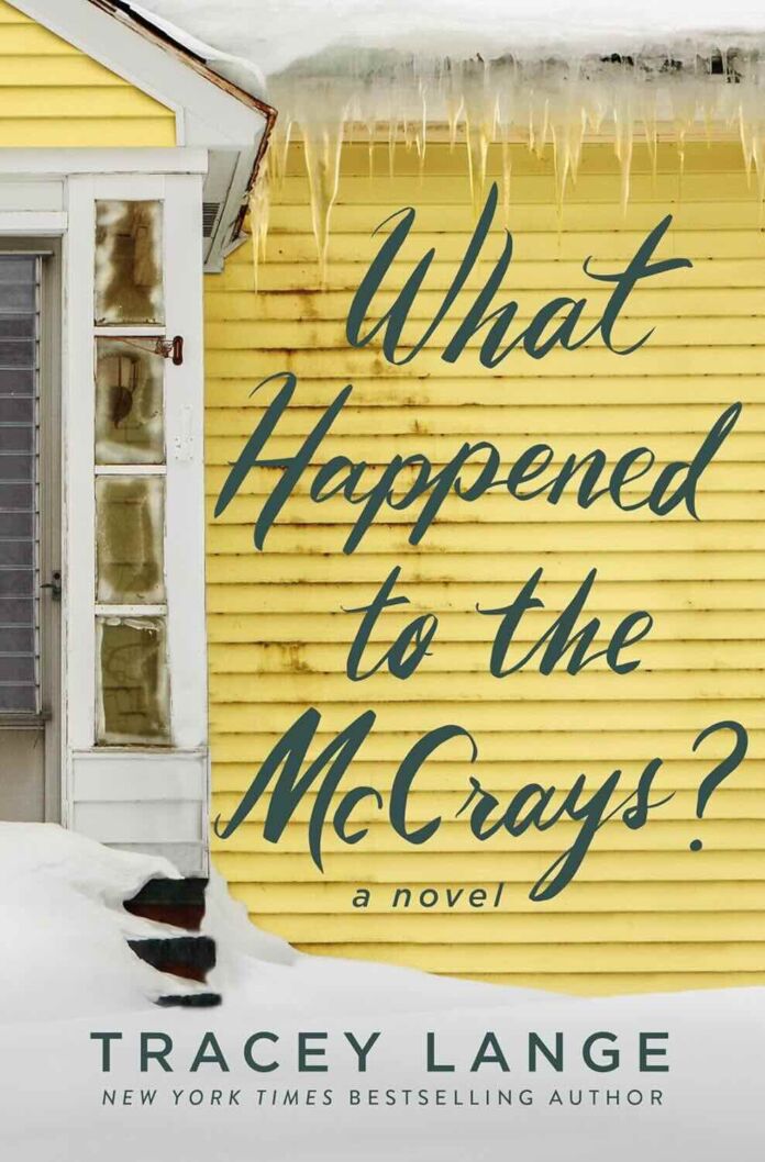 What Happened to the McCrays? by Tracey Lange What Happened to the McCrays? by Tracey Lange