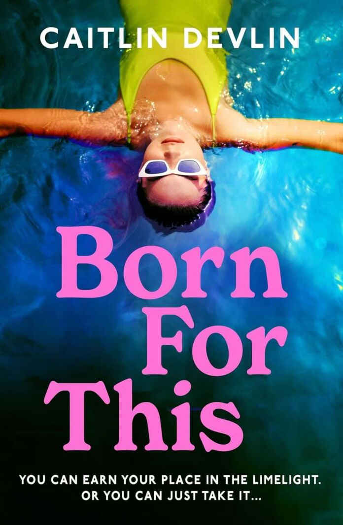 Born For This by Caitlin Devlin