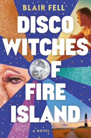 Disco Witches of Fire Island cover