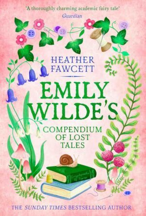 Emily Wilde’s Compendium of Lost Tales cover