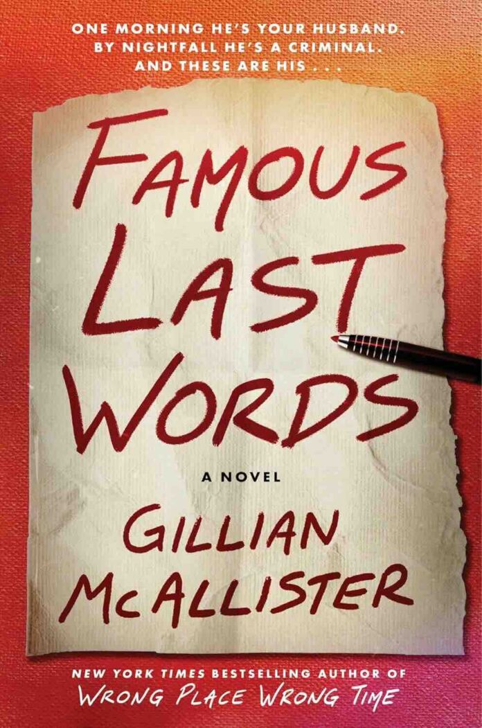 Famous Last Words by Gillian McAllister Famous Last Words by Gillian McAllister