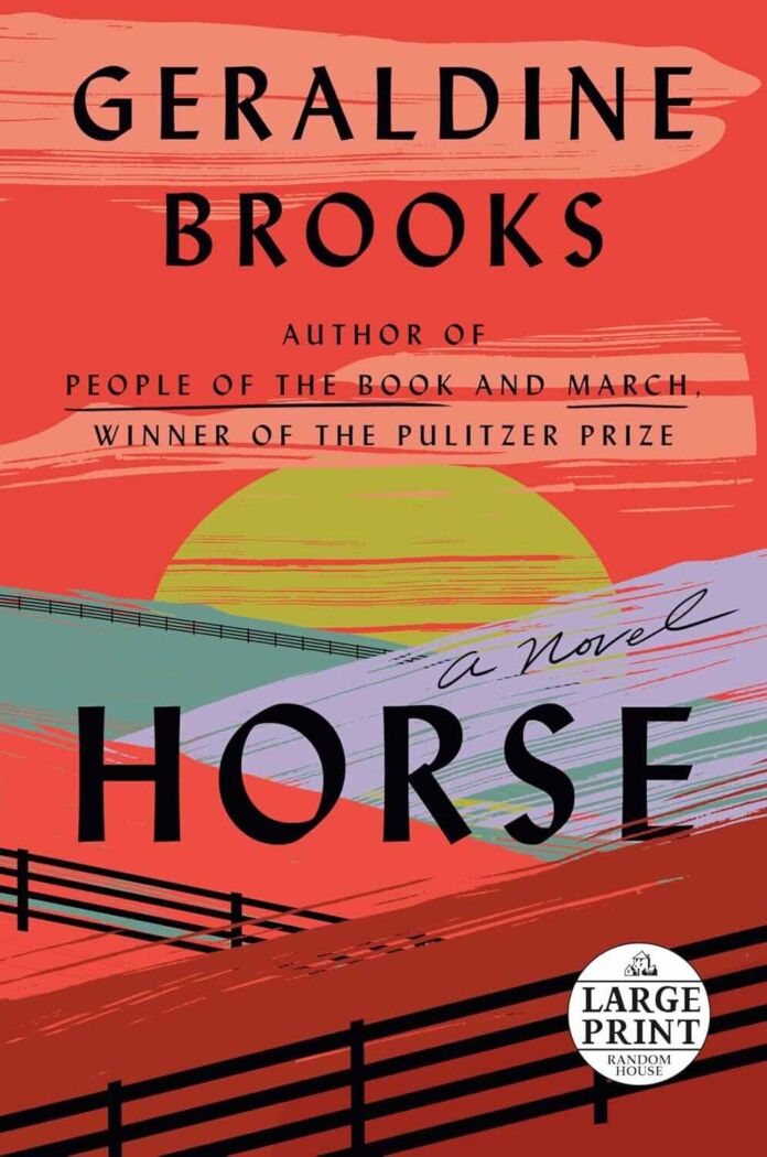 Horse by Geraldine Brooks Horse by Geraldine Brooks