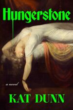 Hungerstone by Kat Dunn - Book Review by The Bookish Elf