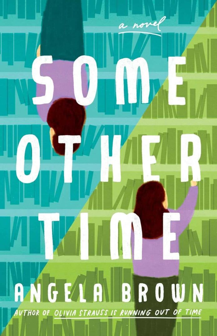 Some Other Time by Angela Brown Some Other Time by Angela Brown
