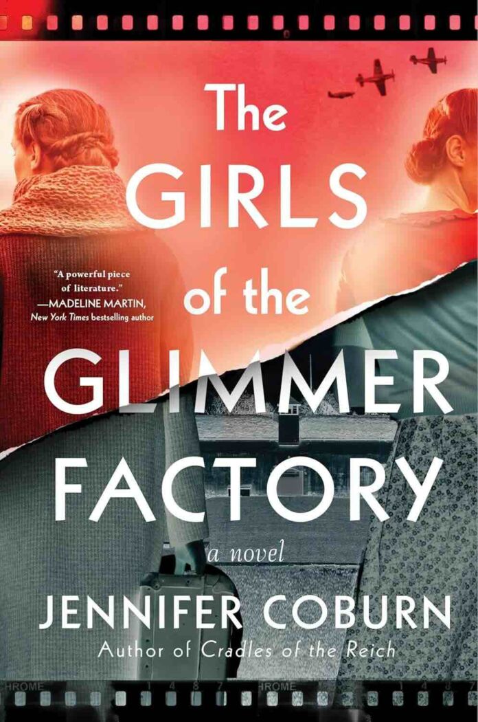 The Girls of the Glimmer Factory by Jennifer Coburn The Girls of the Glimmer Factory by Jennifer Coburn
