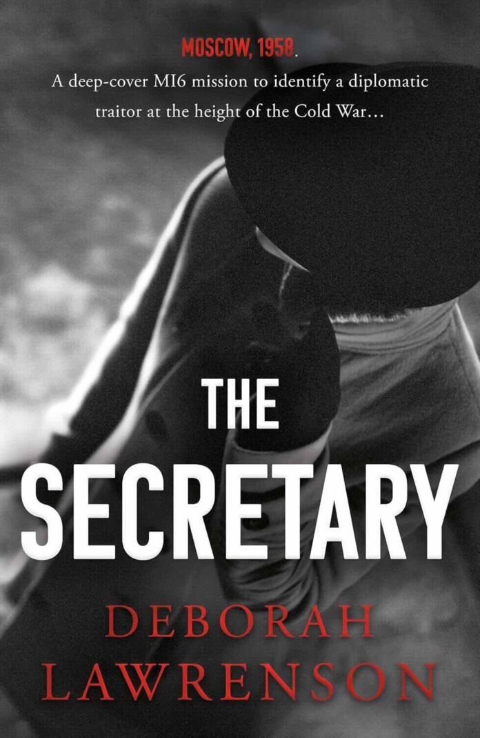 The Secretary by Deborah Lawrenson The Secretary by Deborah Lawrenson