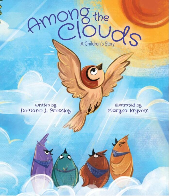 Among the Clouds by DeMario Pressley