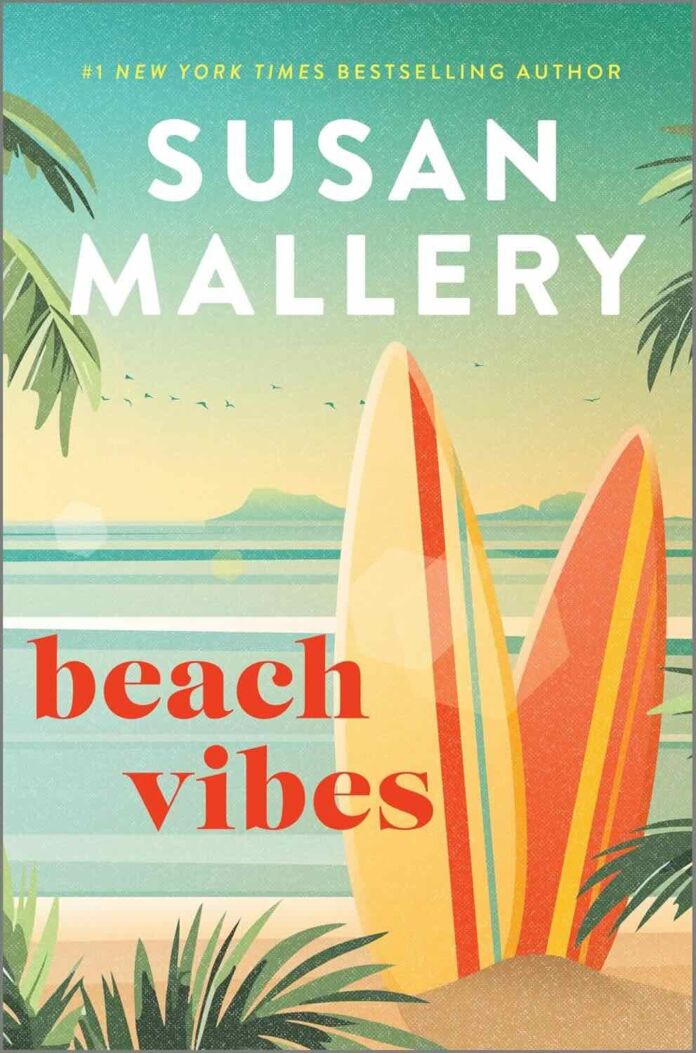 Beach Vibes by Susan Mallery Beach Vibes by Susan Mallery