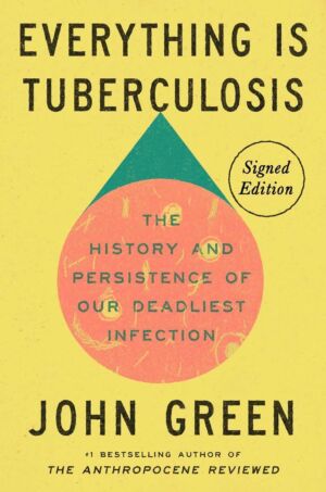 Everything Is Tuberculosis cover