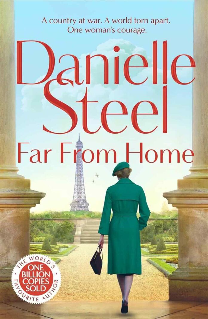 Far From Home by Danielle Steel Far From Home by Danielle Steel