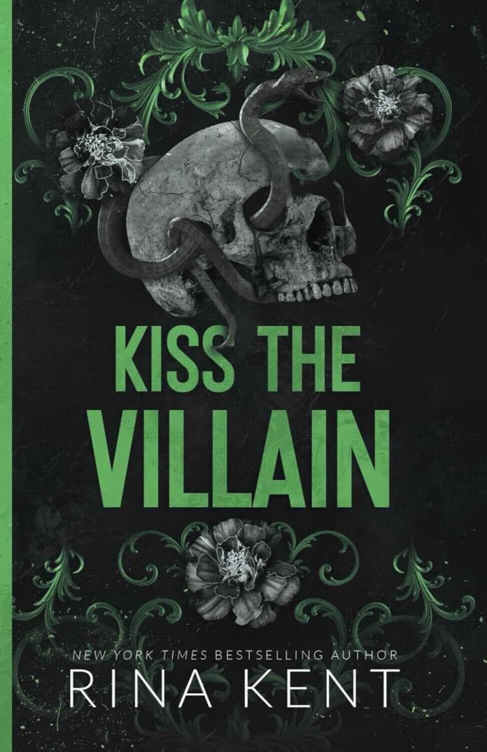 Kiss the Villain by Rina Kent