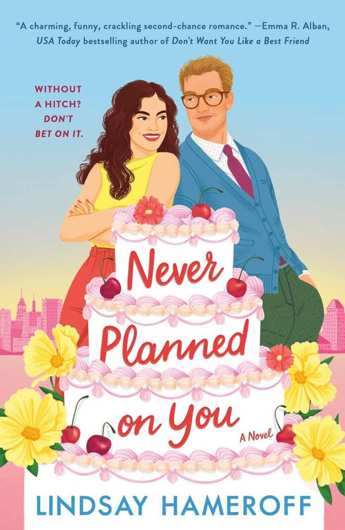 Never Planned on You by Lindsay Hameroff Never Planned on You by Lindsay Hameroff