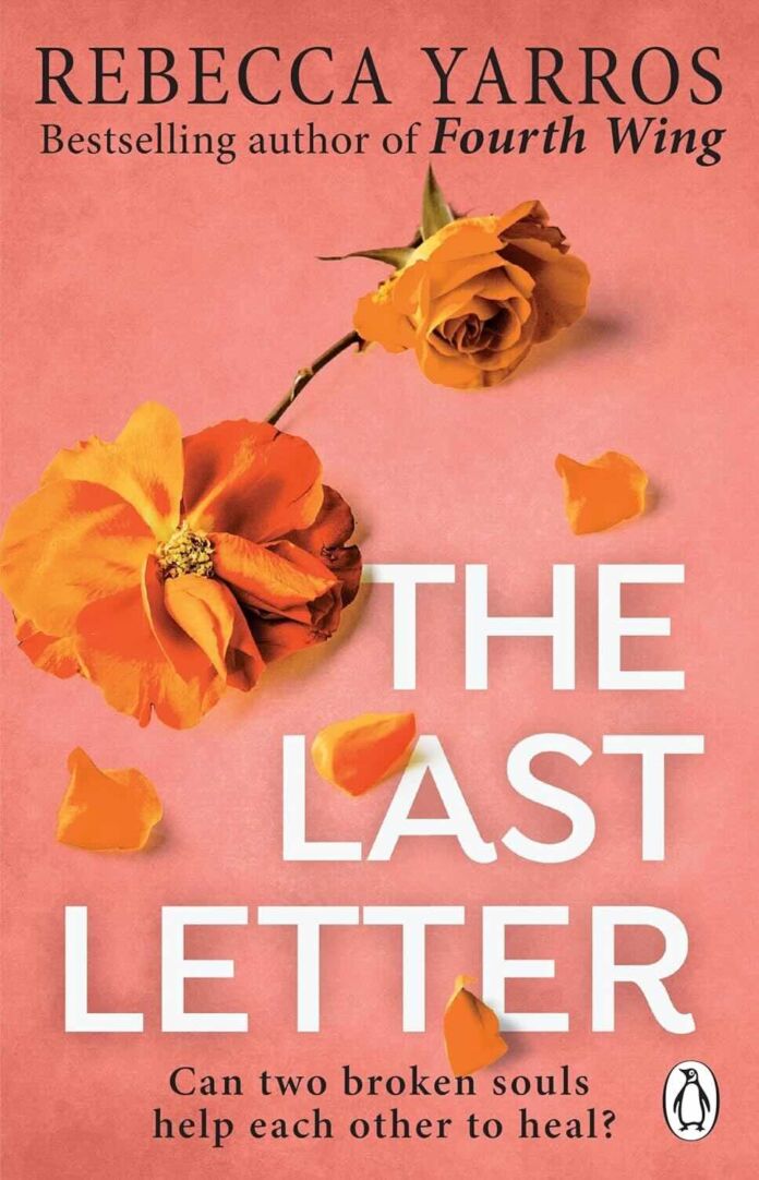 The Last Letter by Rebecca Yarros The Last Letter by Rebecca Yarros