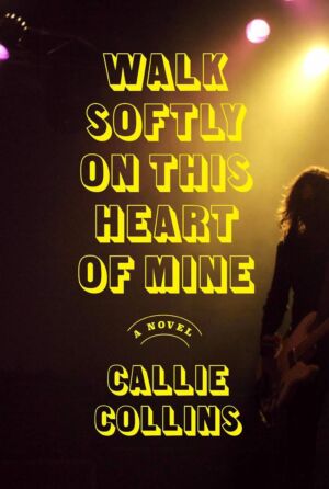 Walk Softly on This Heart of Mine cover