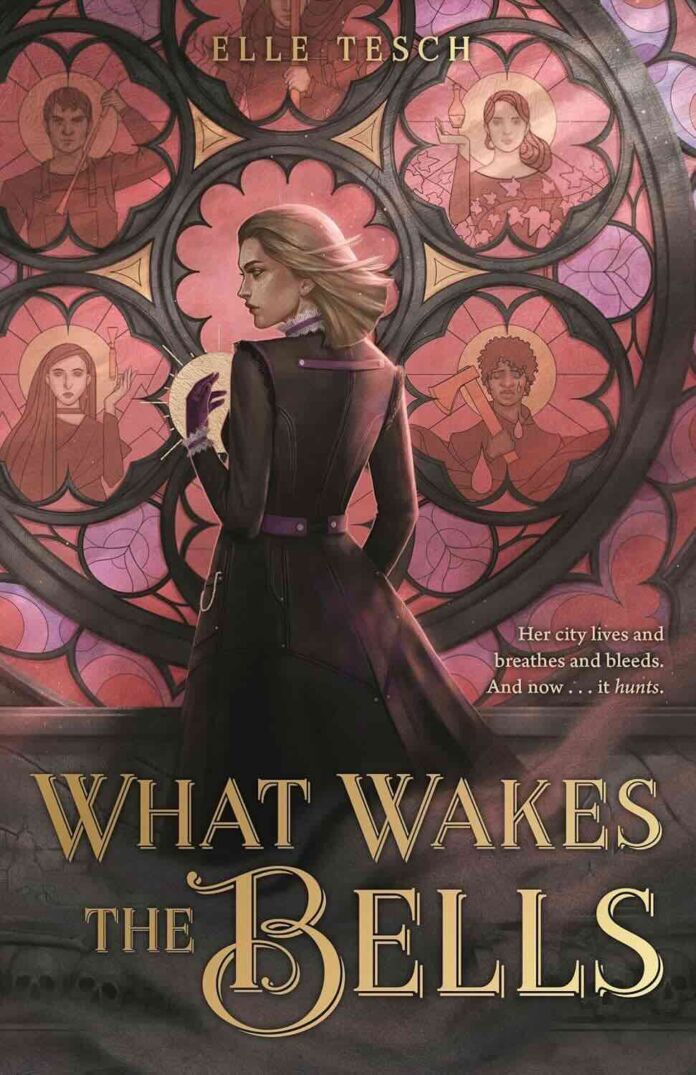 What Wakes the Bells by Elle Tesch What Wakes the Bells by Elle Tesch