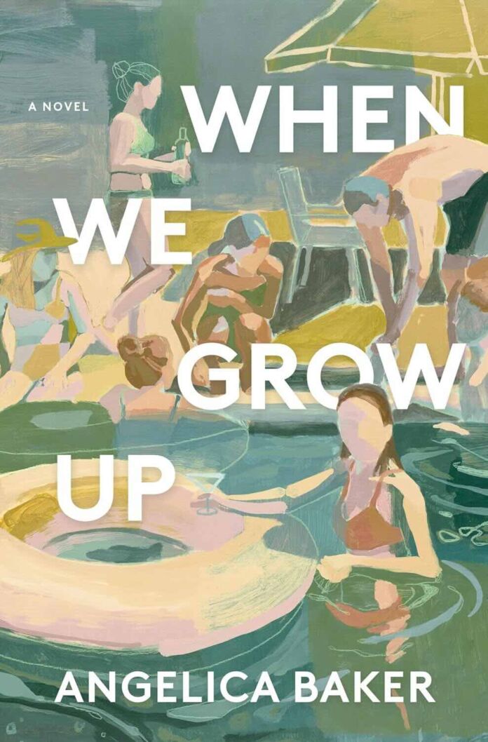 When We Grow Up by Angelica Baker When We Grow Up by Angelica Baker