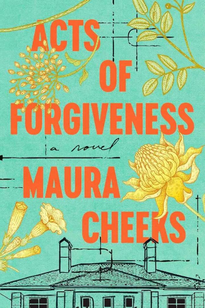 Acts of Forgiveness by Maura Cheeks Acts of Forgiveness by Maura Cheeks