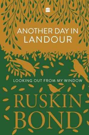 Another Day in Landour – Looking Out from My Window cover