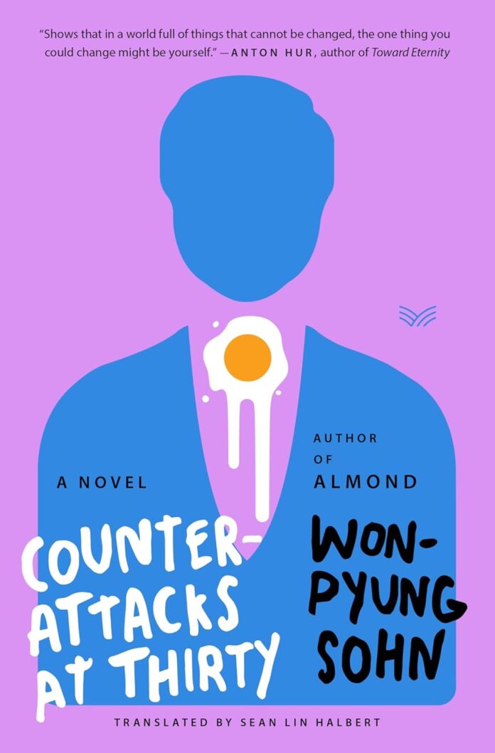 Counterattacks at Thirty by Sohn Won-Pyung Counterattacks at Thirty by Sohn Won-Pyung