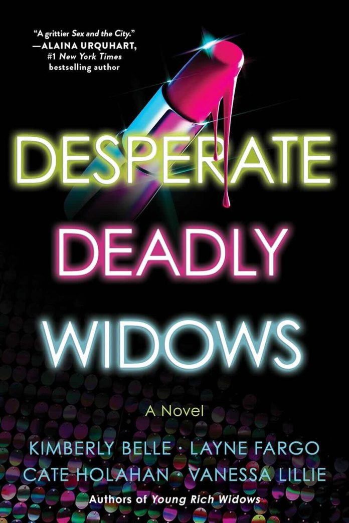 Desperate Deadly Widows by Kimberly Belle Desperate Deadly Widows by Kimberly Belle