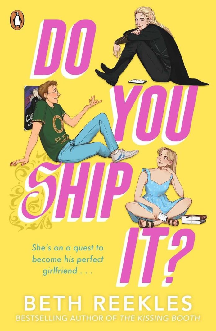 Do You Ship It by Beth Reekles Do You Ship It by Beth Reekles
