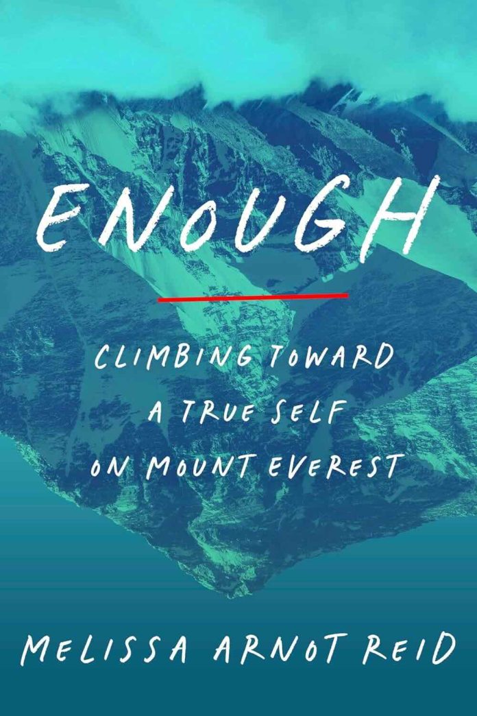Enough by Melissa Arnot Reid