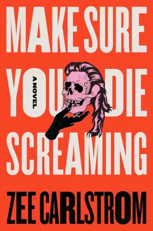 Make Sure You Die Screaming cover